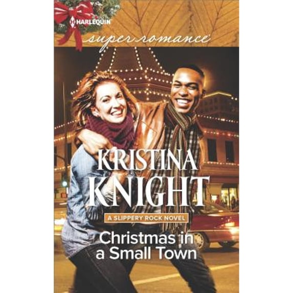 Pre-Owned Christmas in a Small Town (A Slippery Rock Novel, 4) (Unknown) 0373640544 9780373640546