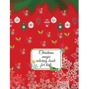 Christmas magic coloring book for kids, Paperback