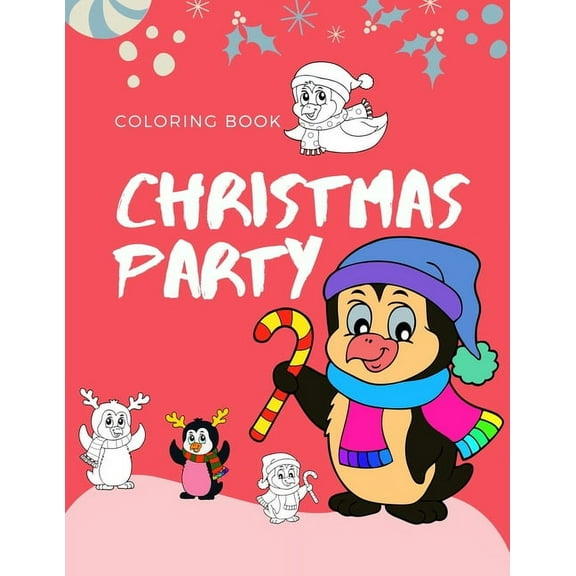 Christmas party coloring book: 100 pages funny coloring book for christmas celebration EP.2 (Books8), (Paperback)
