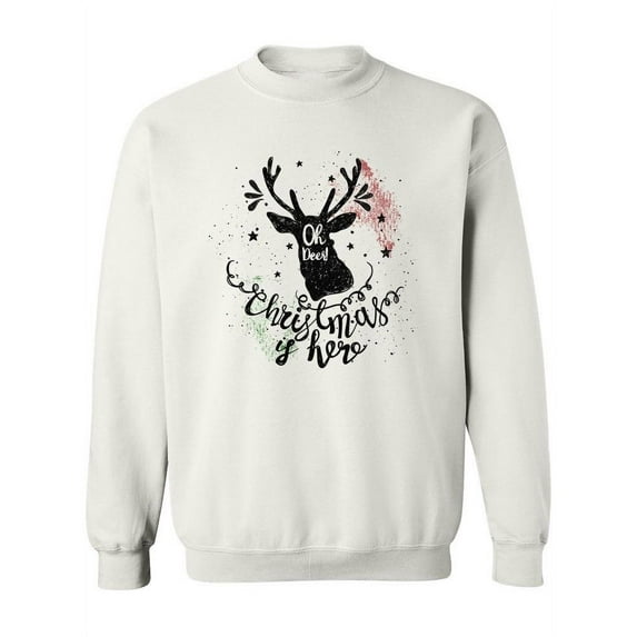 Christmas's Here Sweatshirt Women -Image by Shutterstock, Female 3X-Large
