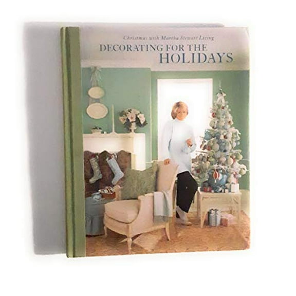 Pre-Owned Decorating for the Holidays (Christmas with Martha Stewart Living) (Hardcover) 0848716647 9780848716646