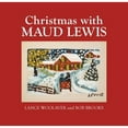 thumbnail image 1 of Pre-Owned Christmas with Maud Lewis (Hardcover) by Bob Brooks, Lance Woolaver, 1 of 1