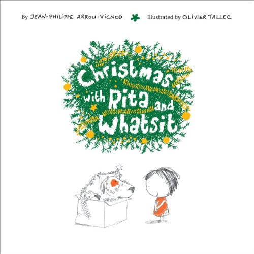 Pre-Owned Christmas With Rita and Whatsit (Hardcover) 0811866815 9780811866811