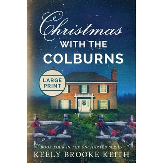 Pre-Owned Christmas with the Colburns: Large Print (Paperback) 1092603867 9781092603867