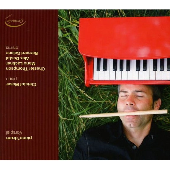 Christof Moser - Piano Drum: Vorspiel - Music & Performance - CD