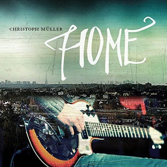 Christoph Muller - HOME - Folk Music - CD