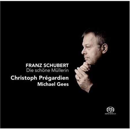Christoph PR Gardien - Die Schone Mullerin - Music & Performance - SACD