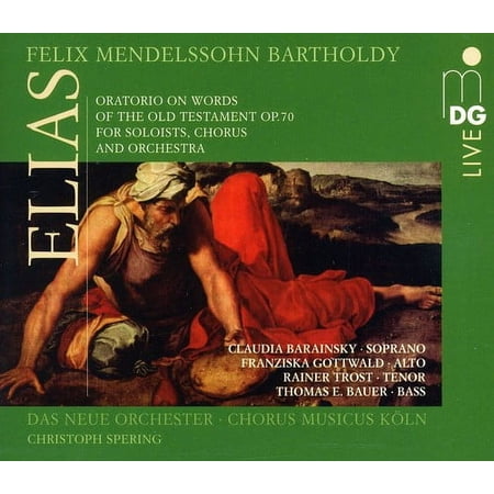 Christoph Spering - Elias 70 - Music & Performance - CD