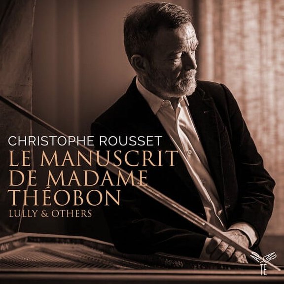Christophe Rousset - Le Manuscrit de Madame Thobon - Music & Performance - CD
