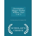 thumbnail image 1 of Christopher (Biggie Smalls) Wallace, Part 1 of 3 - Scholar's Choice Edition (Paperback), 1 of 1