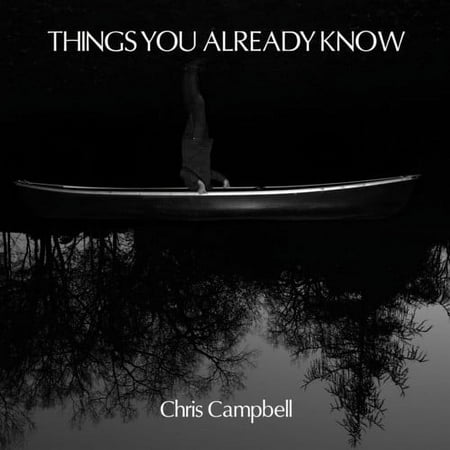 Christopher Campbell - Things You Already Know - Music & Performance - CD