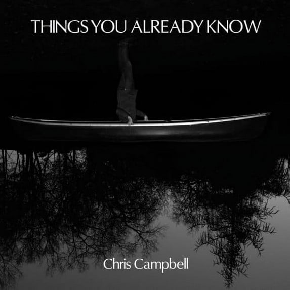 Christopher Campbell - Things You Already Know - Music & Performance - Vinyl