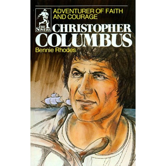 Pre-Owned Christopher Columbus (Sowers Series) (Paperback) 0915134268 9780915134267