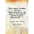 Christopher Columbus and the participation of the Jews in the Spanish
