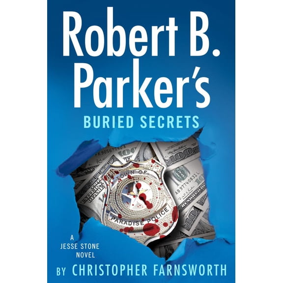 Christopher Farnsworth: Robert B. Parker's Buried Secrets (Hardcover)
