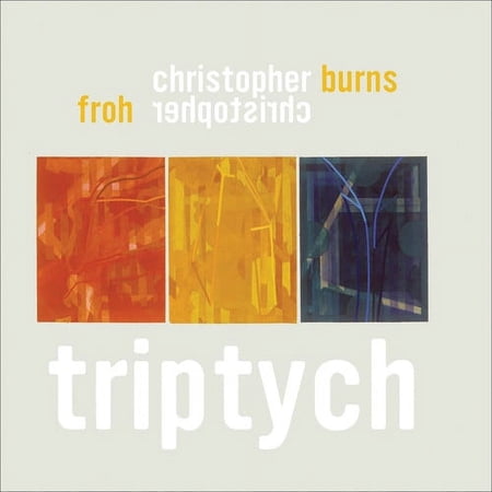 Christopher Froh - Triptych - Music & Performance - CD