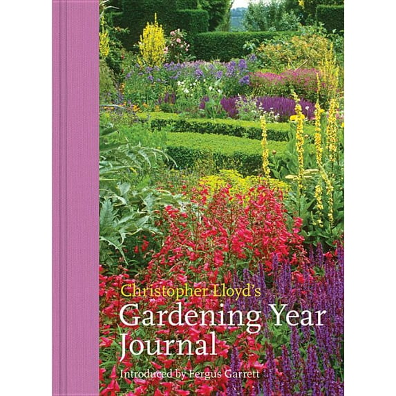 Christopher Lloyd's Gardening Year Journal (Hardcover) by The Great Dixter Charitable Trust, Christopher Lloyd, Jonathan Buckley