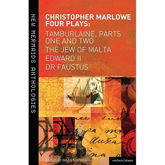 Pre-Owned Marlowe: Four Plays: Tamburlaine, Parts One and Two, the Jew of Malta, Edward II and Dr Faustus (Paperback) 1408149494 9781408149492