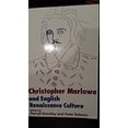 thumbnail image 1 of Pre-Owned Christopher Marlowe and English Renaissance Culture 9780754600251, 1 of 1