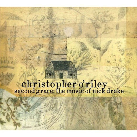Christopher O'Riley - Second Grace: The Music of Nick Drake [CD]