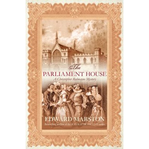 Pre-Owned The Parliament House : The Thrilling Historical Whodunnit (Paperback) 9780749081775
