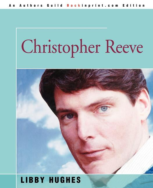 Christopher Reeve (Paperback) - Walmart.com