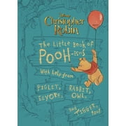 BRITTANY RUBIANO Christopher Robin: The Little Book of Pooh-Isms: With Help from Piglet, Eeyore, Rabbit, Owl, and Tigger, Too! (Hardcover)