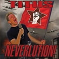 thumbnail image 1 of Christopher Titus - Neverlution - Comedy - CD, 1 of 1