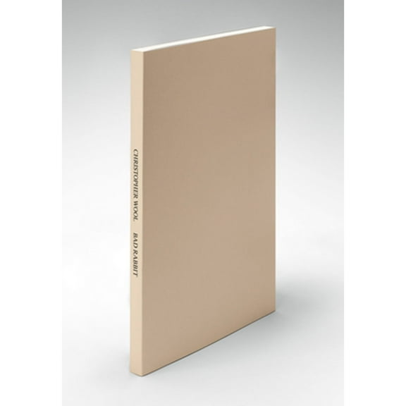 Pre-Owned Christopher Wool: Bad Rabbit, (Hardcover)