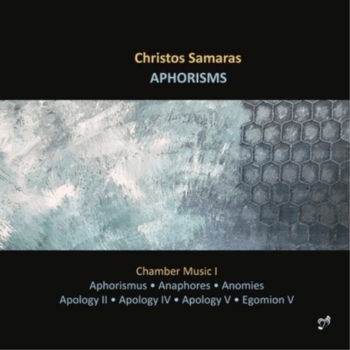 Christos Samaras Christos Samaras: Aphorisms: Chamber Music I (CD) Album