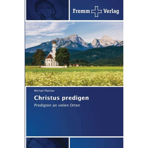 Christus predigen, (Paperback)