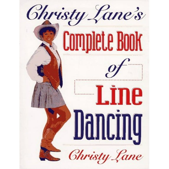Pre-Owned Christy Lane's Complete Book of Line Dancing (Paperback) 0873227190 9780873227193