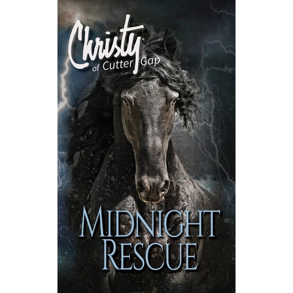 Christy of Cutter Gap Midnight Rescue, Book 4, (Hardcover)