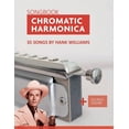 thumbnail image 1 of Chromatic Harmonica Songbook - 35 Songs by Hank Williams: + Sounds Online (Paperback) by Bettina Schipp, Reynhard Boegl, 1 of 1