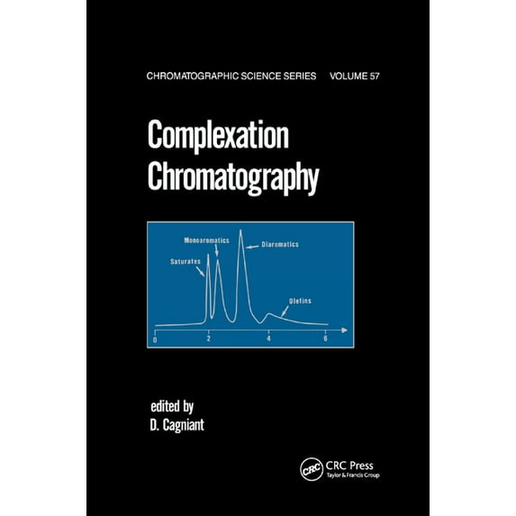 Chromatographic Science Complexation Chromatography, (Paperback)