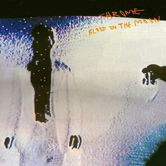 Chrome - Blood on the Moon - Music & Performance - CD