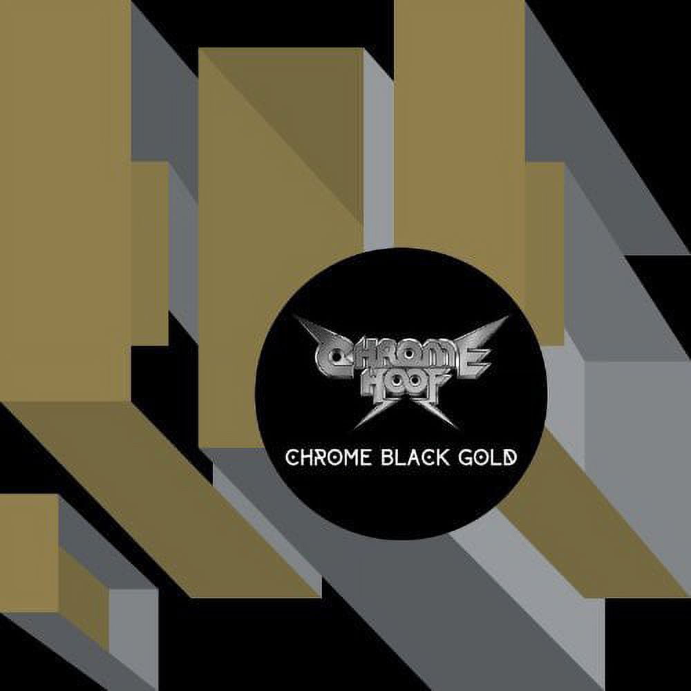 Chrome Hoof - Chrome Black Gold - Music & Performance - Vinyl
