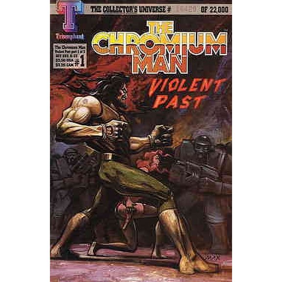 Chromium Man, The: Violent Past #1 VF ; Triumphant Comic Book