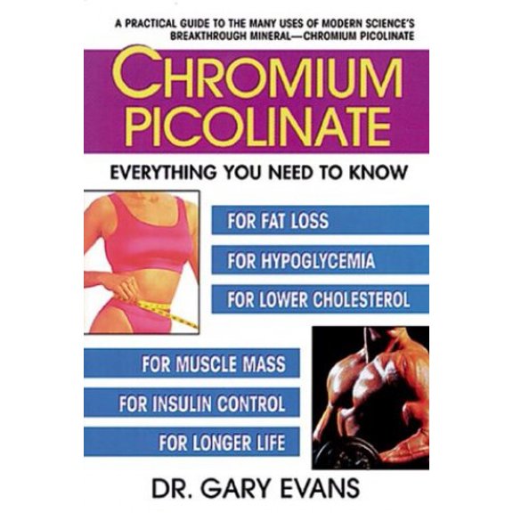 Pre-Owned Chromium Picolinate: Everything You Need to Know (Paperback) 0895297310 9780895297310