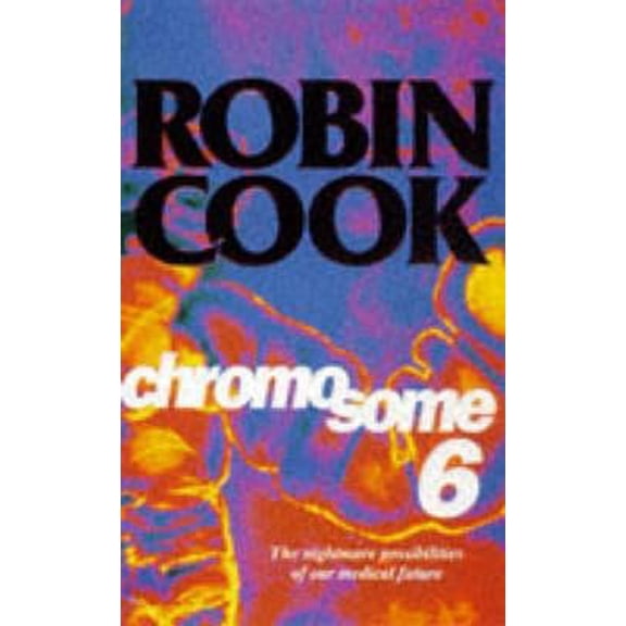 Pre-Owned Chromosome 6 (Paperback) 0330351834 9780330351836