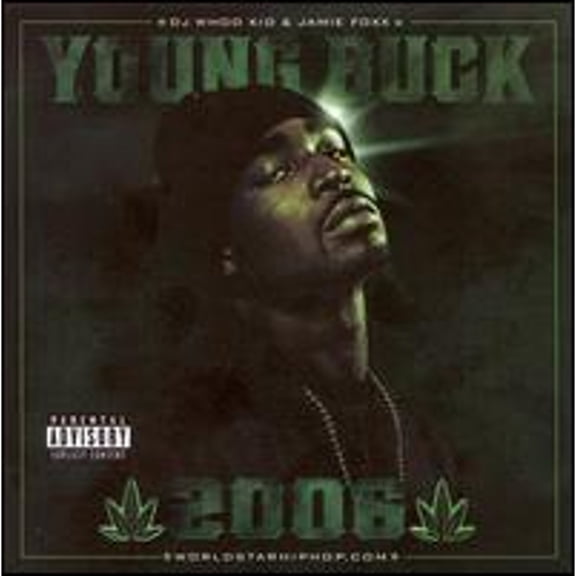 Chronic 2006 (CD) by Young Buck/DJ Whoo Kid