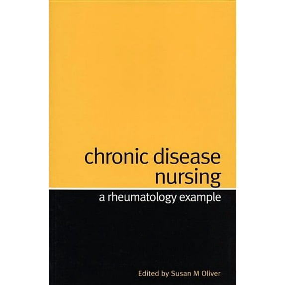 Chronic Disease Nursing: A Rheumatology Example (Paperback)