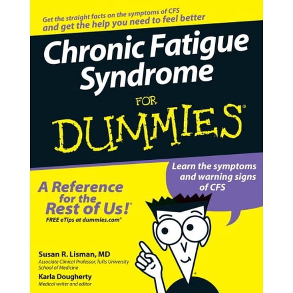 Pre-Owned Chronic Fatigue Syndrome for Dummies (Paperback) by Susan R Lisman, Karla Dougherty