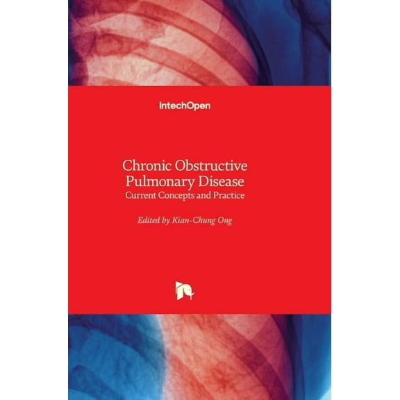 Chronic Obstructive Pulmonary Disease: Current Concepts and Practice (Hardcover)