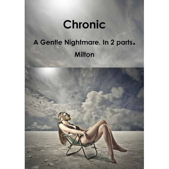 Chronic, (Paperback)