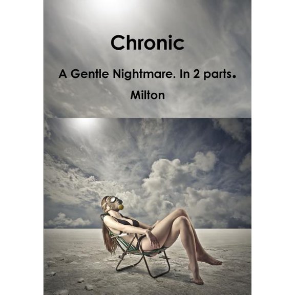 Chronic, (Paperback)