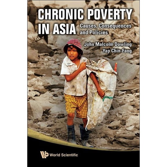 Chronic Poverty in Asia, (Hardcover)