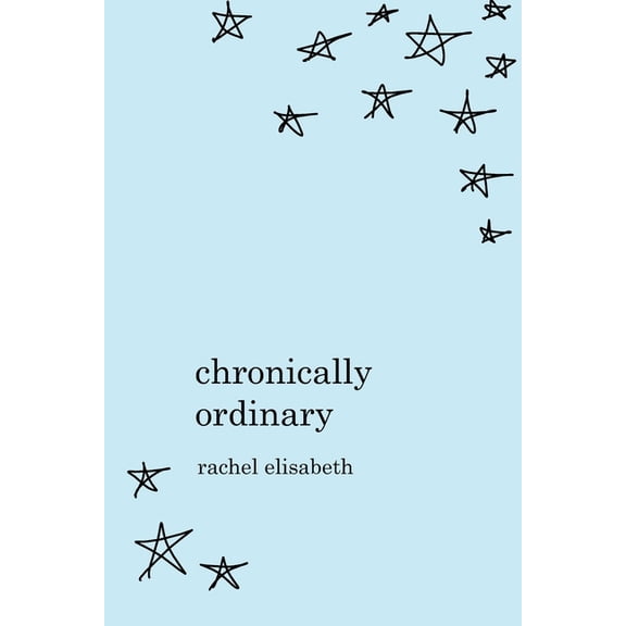Chronically Ordinary, (Paperback)