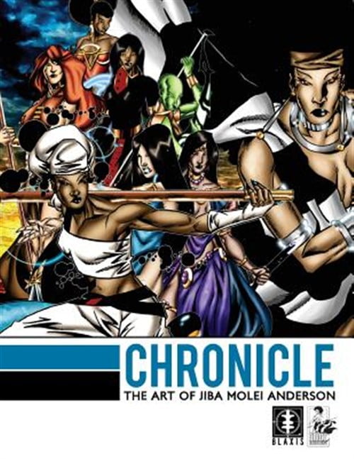 Chronicle : The Art of Jiba Molei Anderson