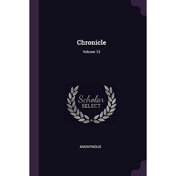 Chronicle; Volume 13 (Paperback)